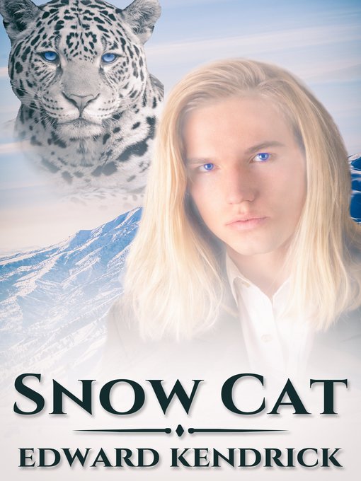 Title details for Snow Cat by Edward Kendrick - Available
